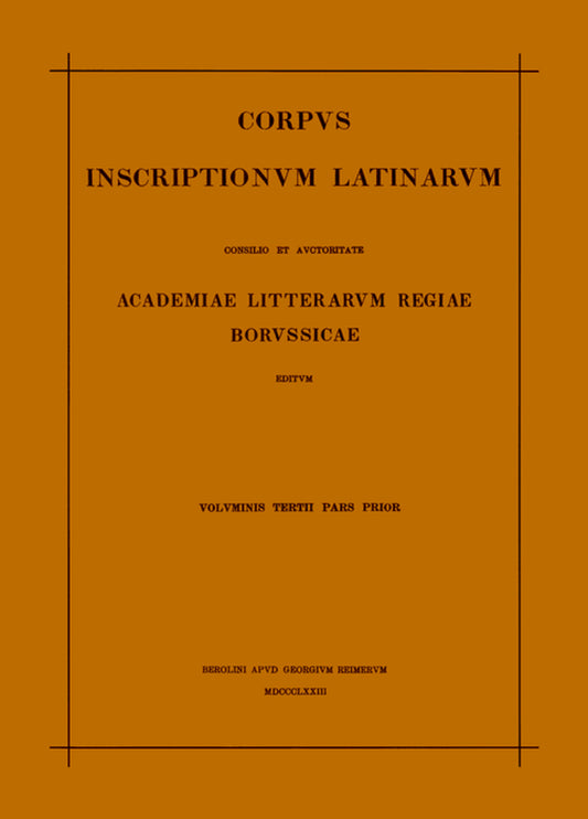 Inscriptiones Aegypti et Asiae. Inscriptiones provinciarum Europae Graecarum. Inscriptionum Illyrici partes I-V