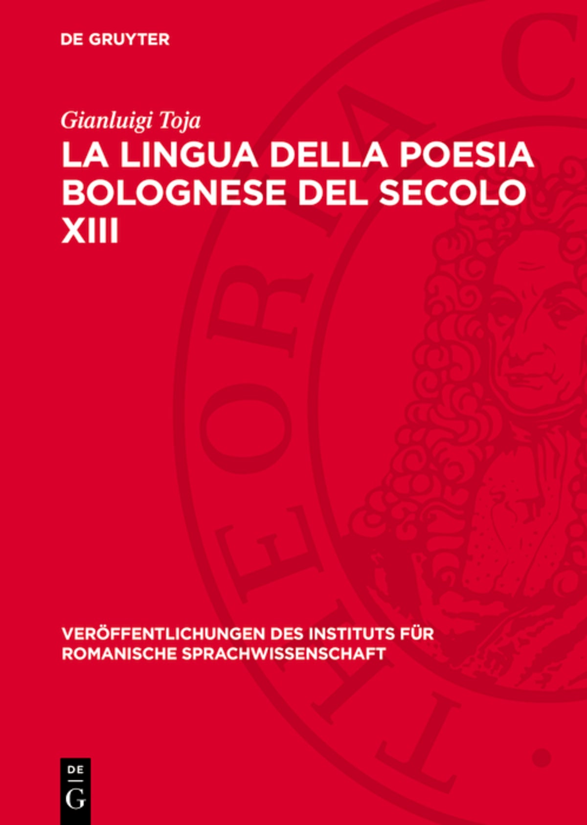 La lingua della poesia bolognese del secolo XIII