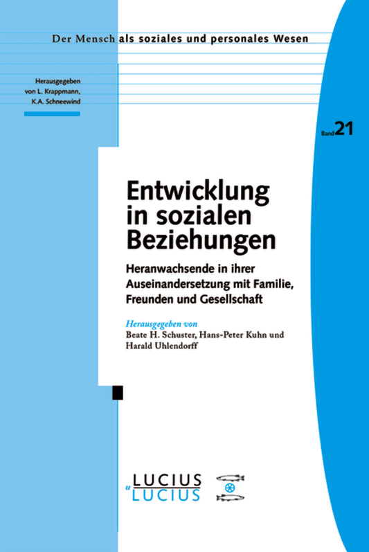 Entwicklung in sozialen Beziehungen