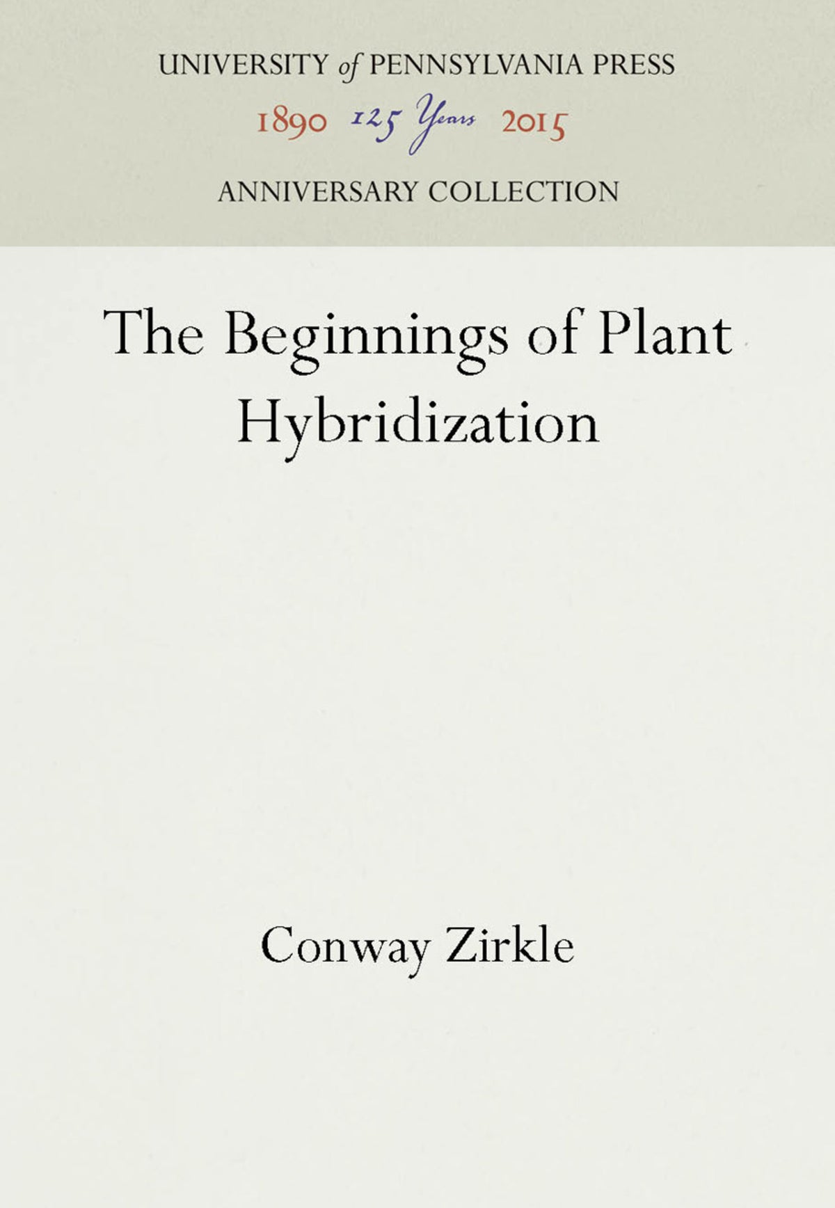 The Beginnings of Plant Hybridization