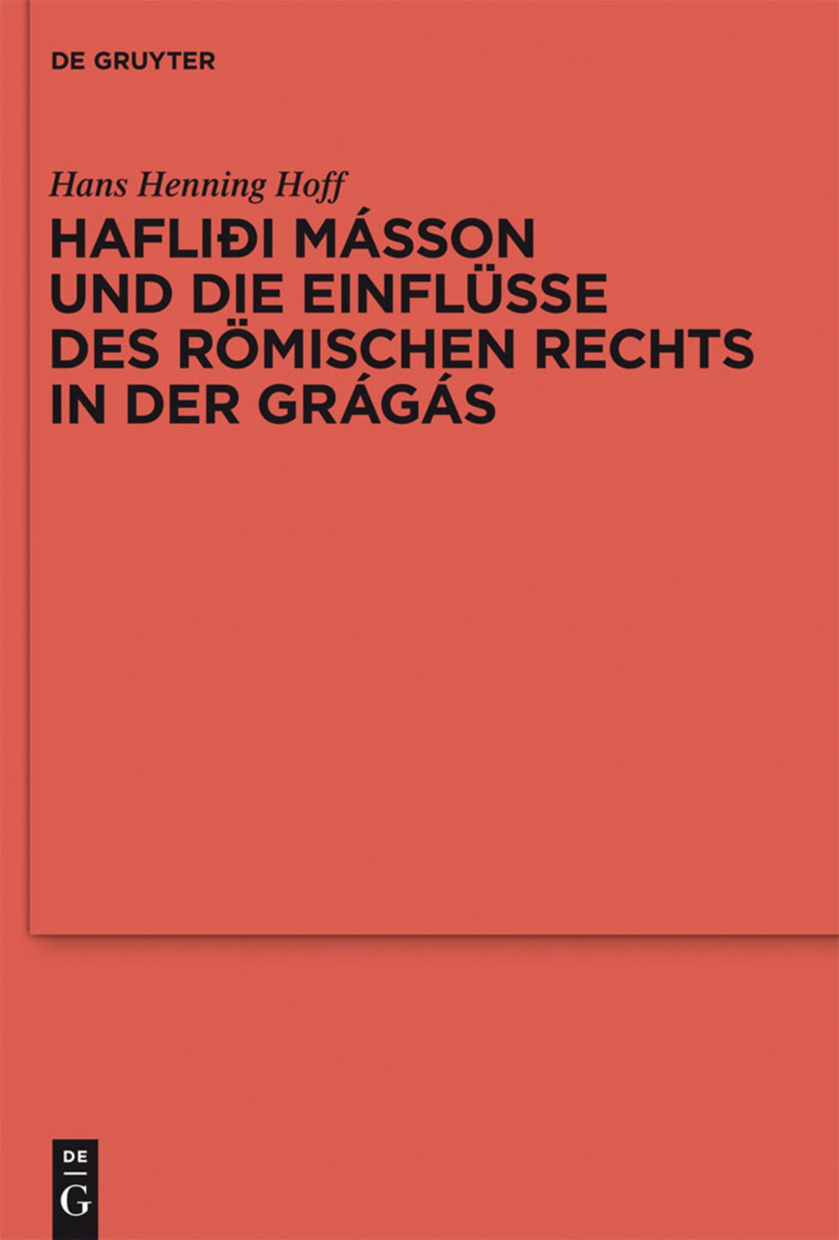 Cover image for Hafliði Másson und die Einflüsse des römischen Rechts in der Grágás ISBN 9783110262421