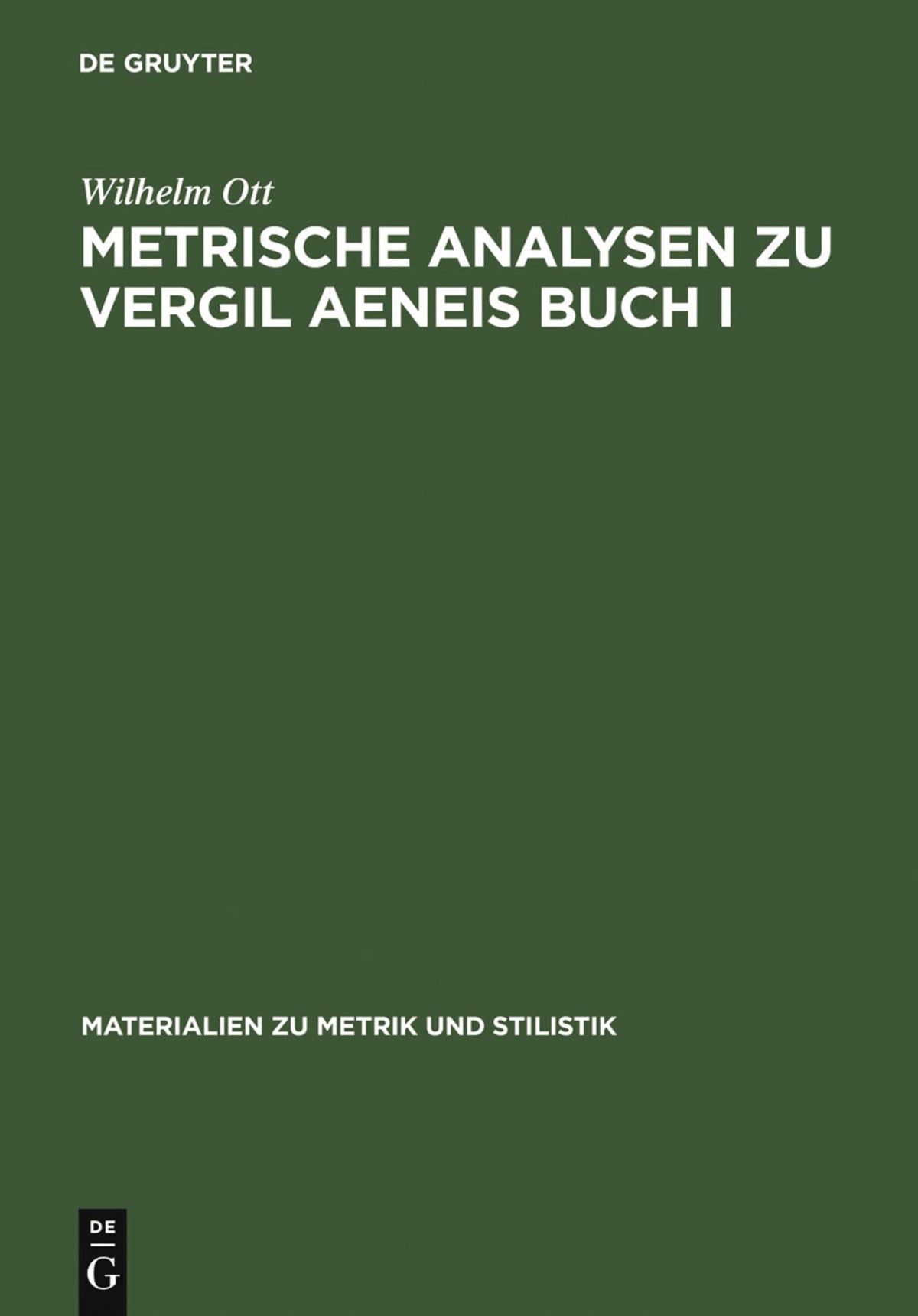 Cover image for Metrische Analysen zu Vergil Aeneis Buch I ISBN 9783484600317