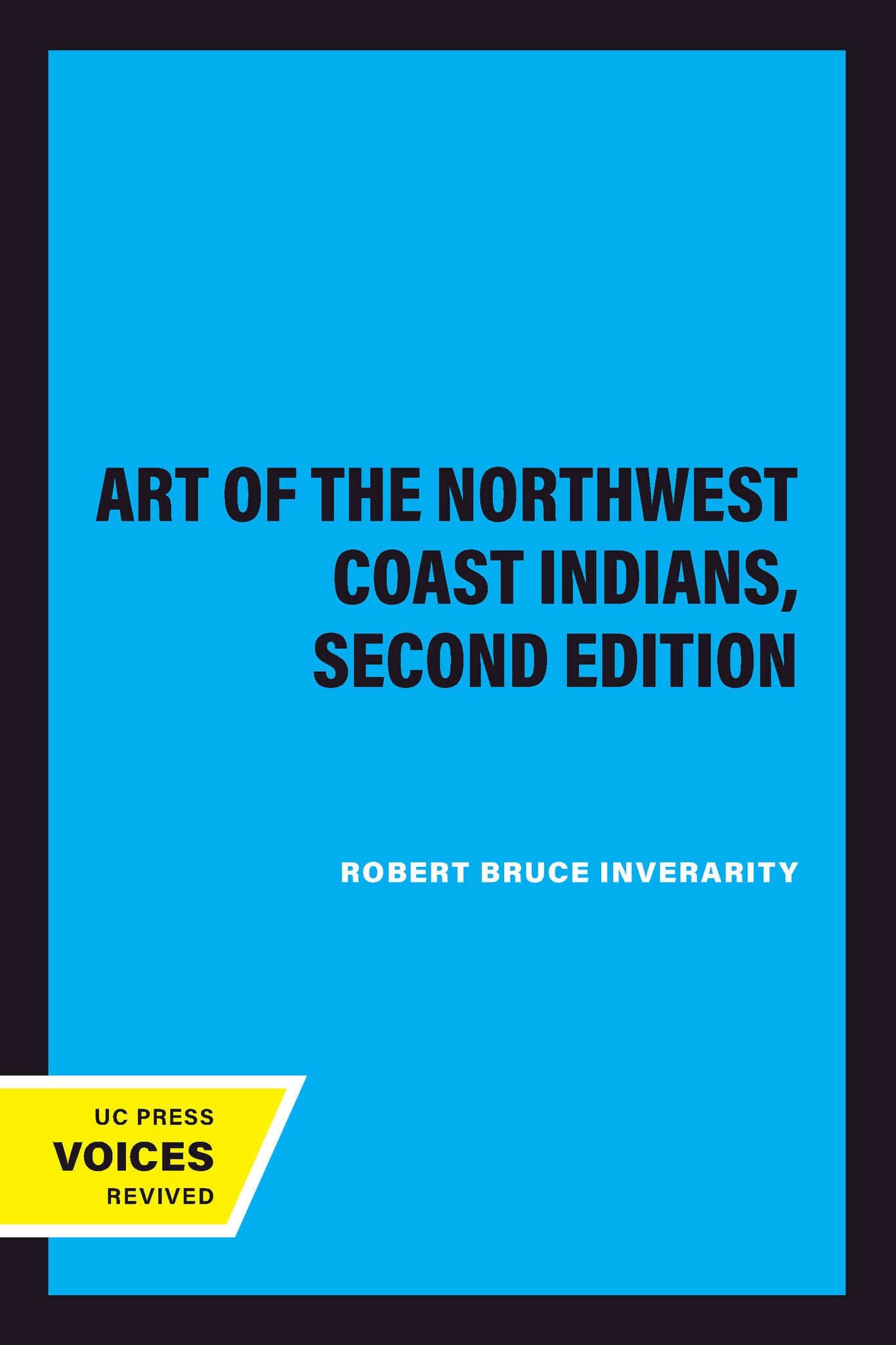 Art of the Northwest Coast Indians, Second Edition