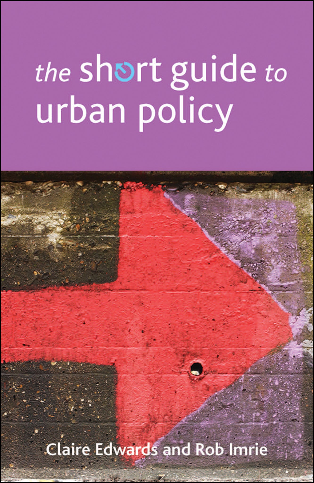 Cover image for The Short Guide to Urban Policy ISBN 9781447307990
