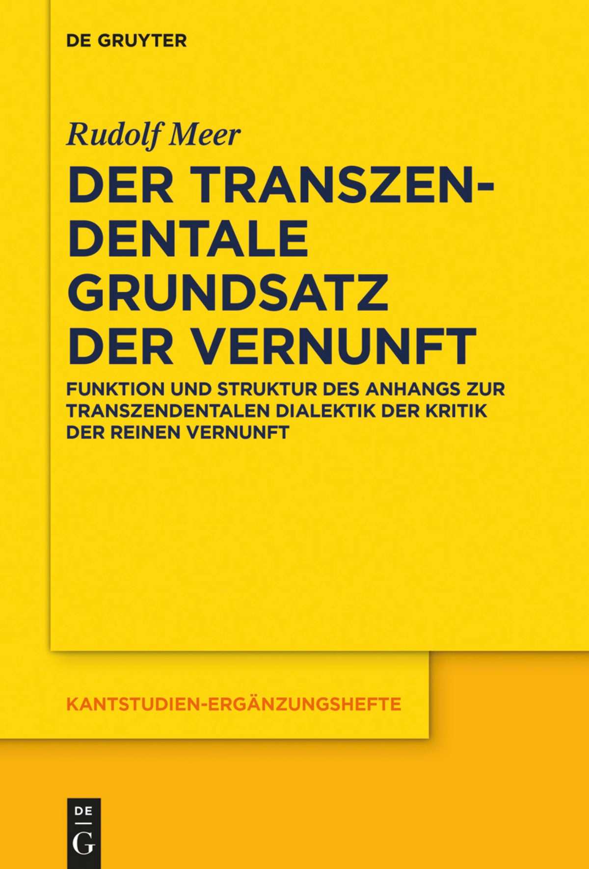 Der transzendentale Grundsatz der Vernunft