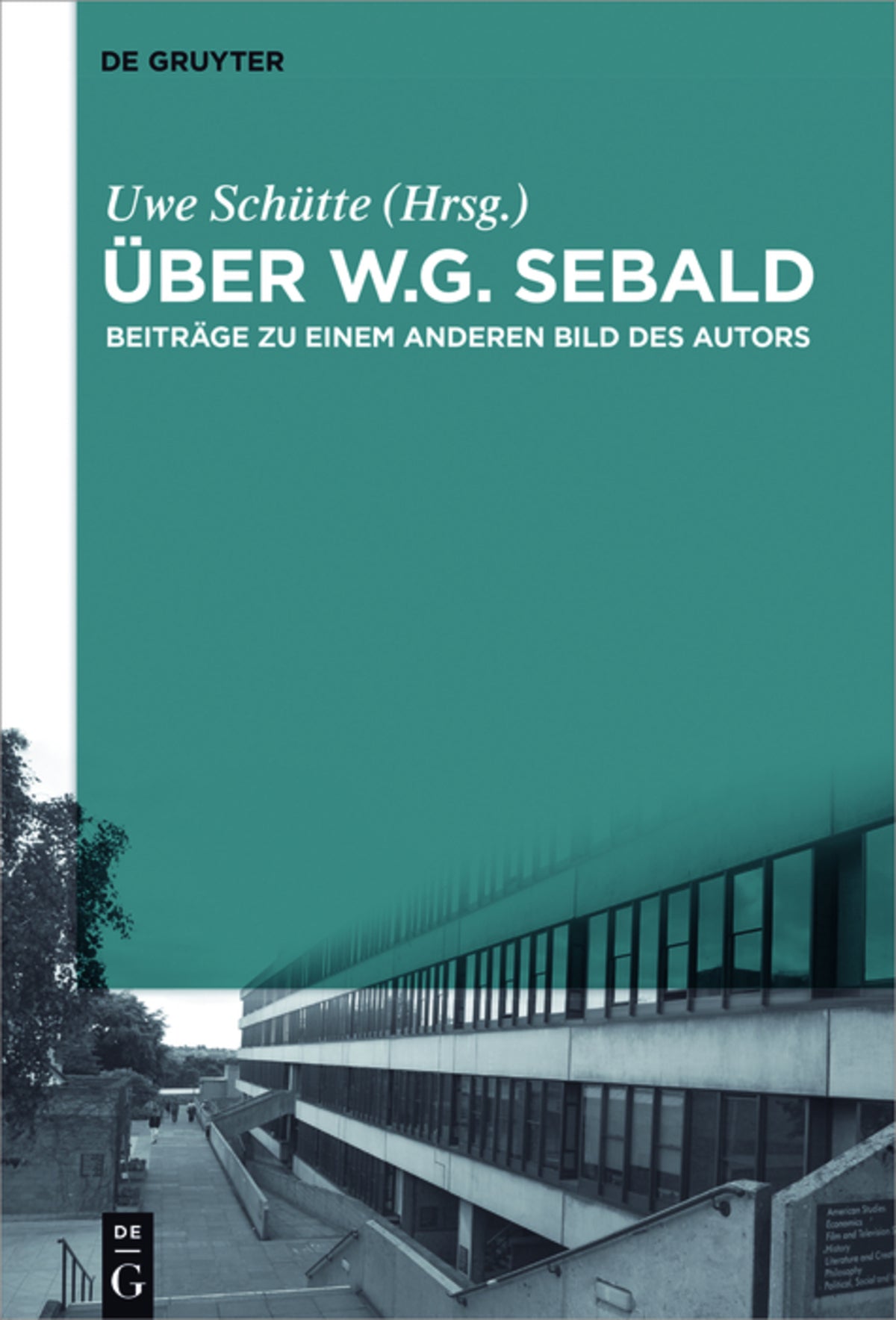 Cover image for Über W.G. Sebald ISBN 9783110455724