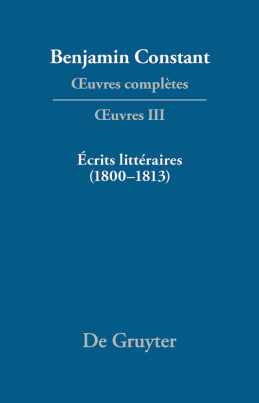 Écrits littéraires (1800–1813)