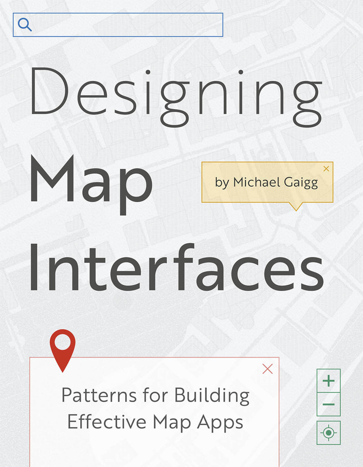 Cover image for Designing Map Interfaces ISBN 9781589487253