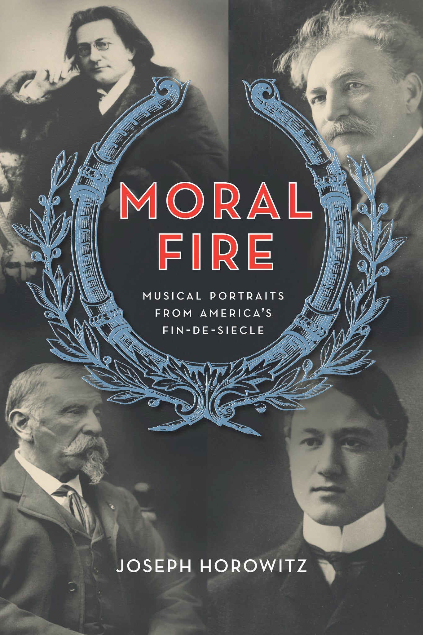Cover image for Moral Fire ISBN 9780520951860