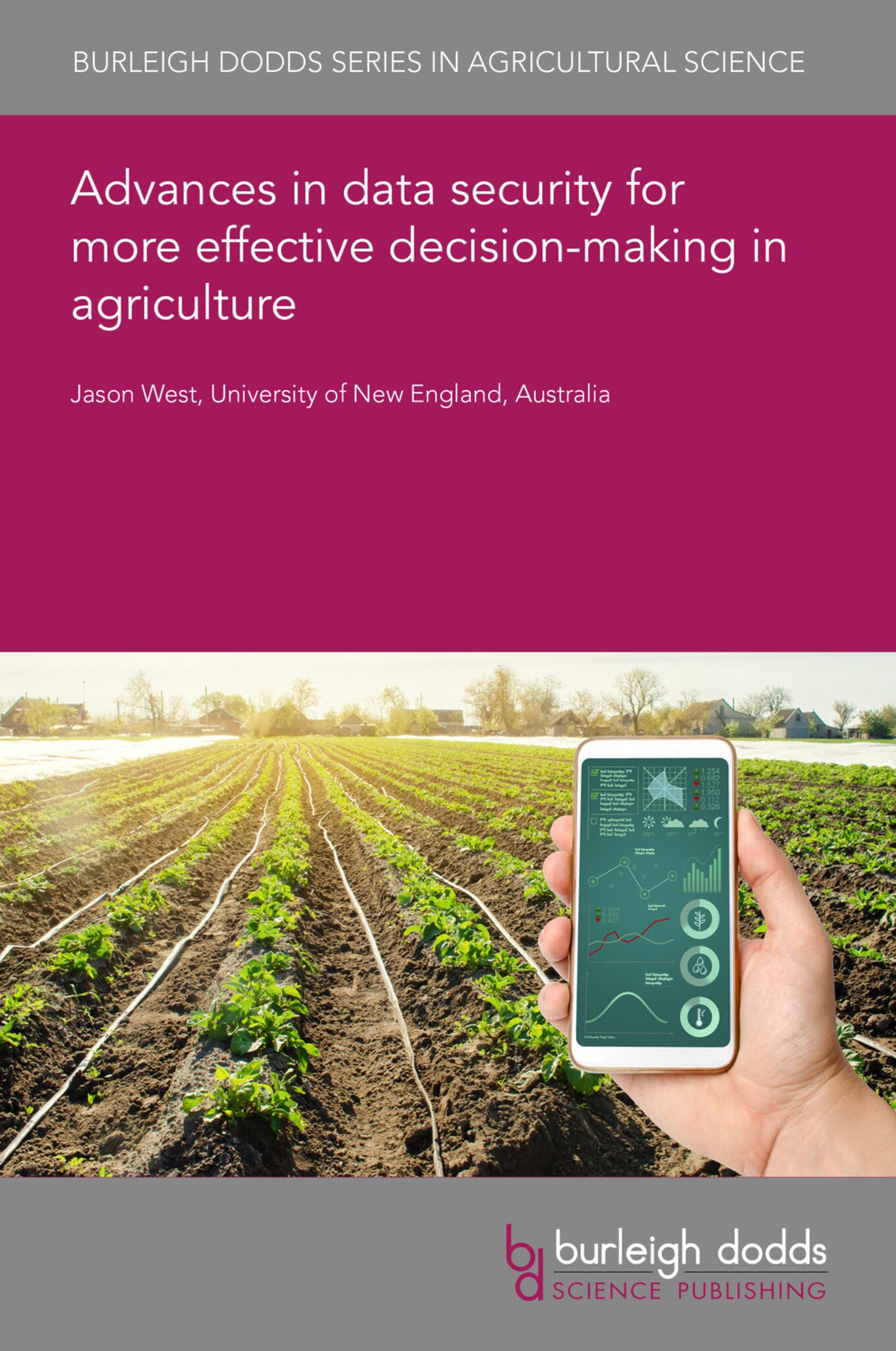 Cover image for Advances in data security for more effective decision-making in agriculture ISBN 9781786767271