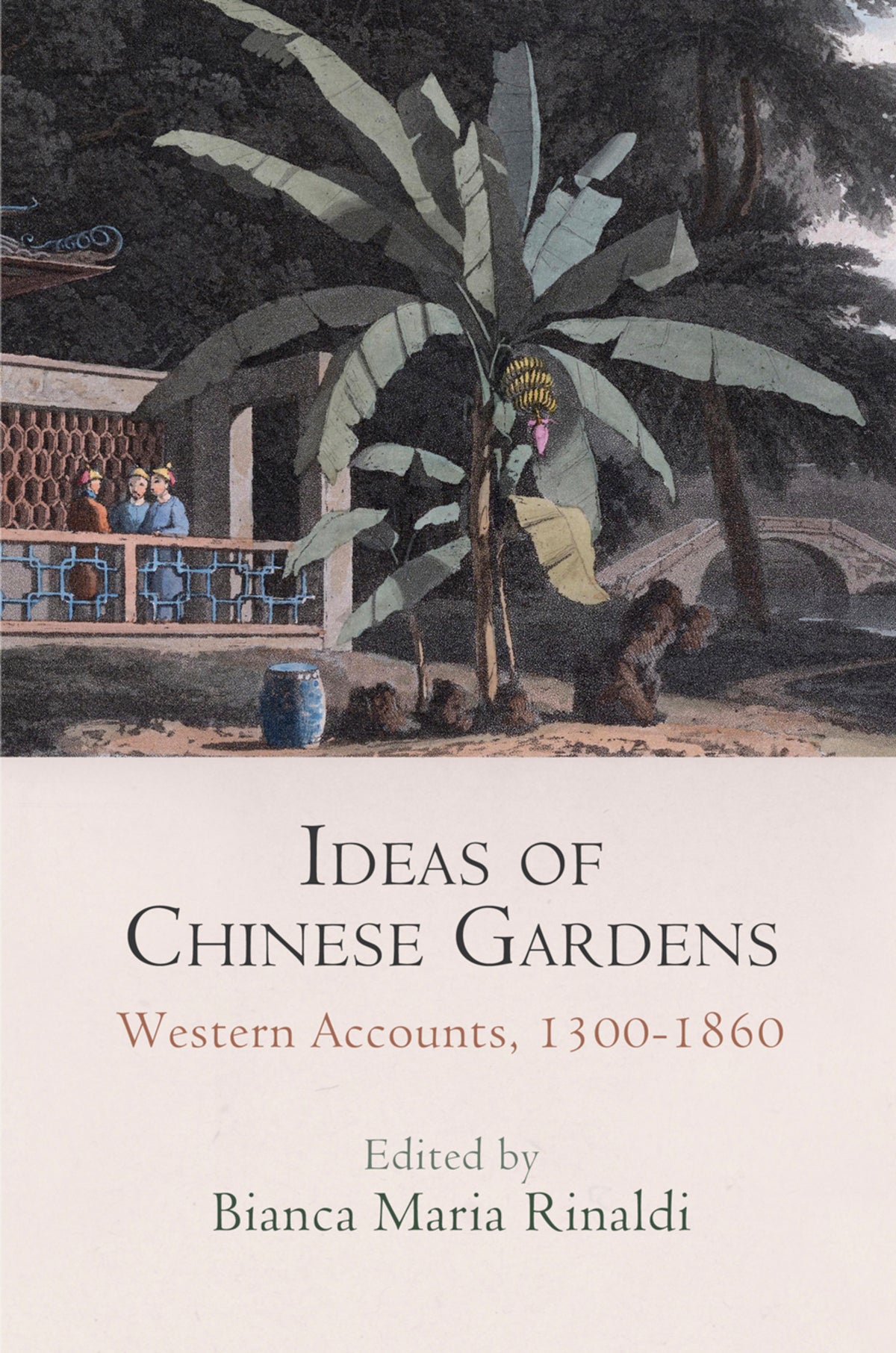 Cover image for Ideas of Chinese Gardens ISBN 9780812247633