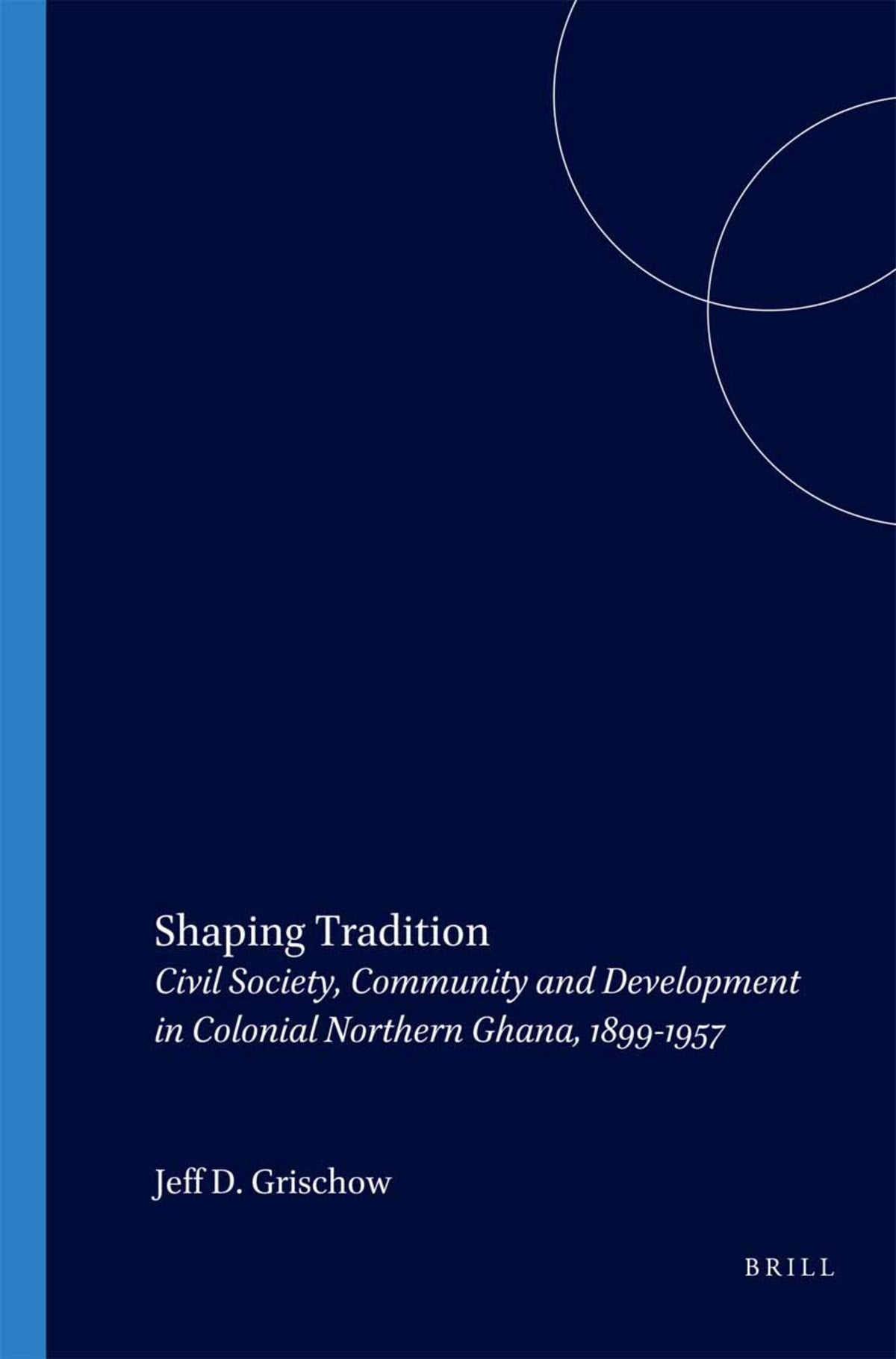 Shaping Tradition