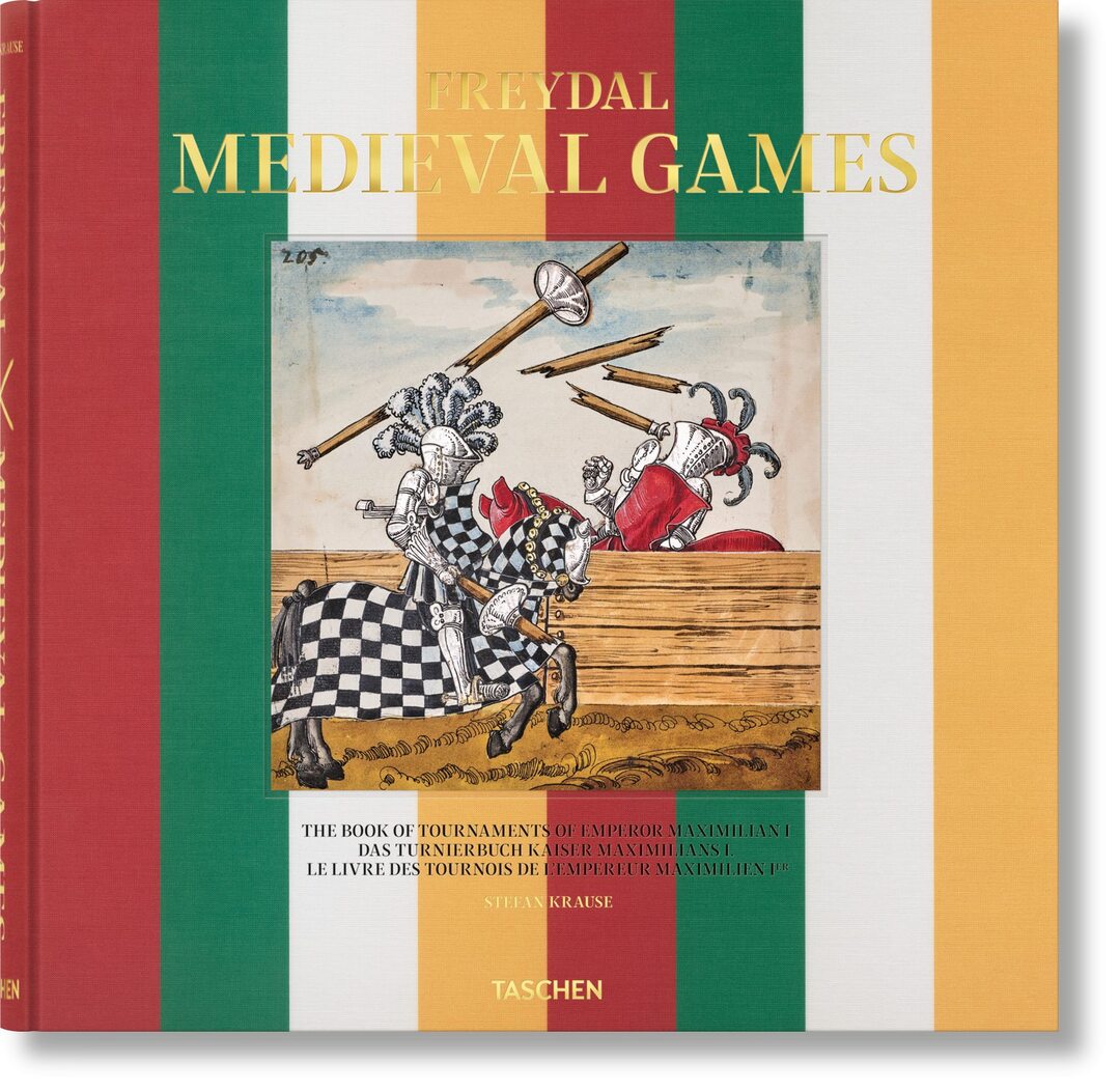 Cover image for Freydal. Medieval Games. The Book of Tournaments of Emperor Maximilian I ISBN 9783836576819