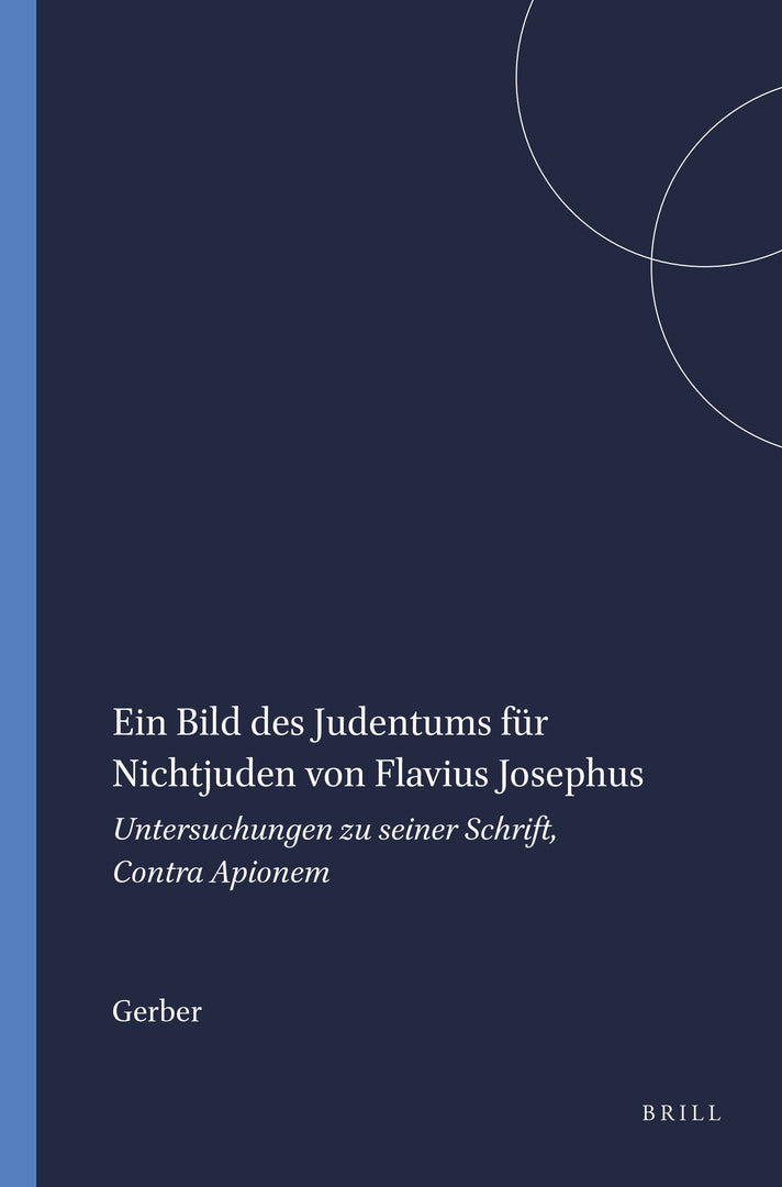 Cover image for Ein Bild des Judentums für Nichtjuden von Flavius Josephus ISBN 9789004107533