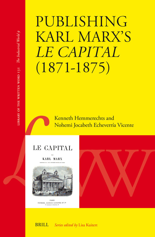 Publishing Karl Marx's Le Capital (1871–1875)