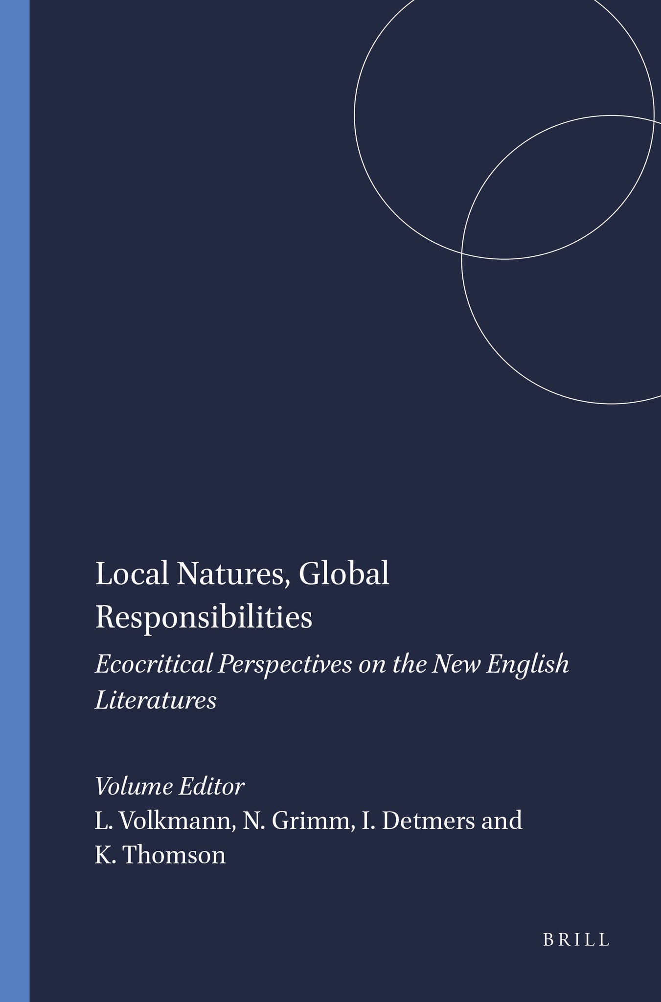 Local Natures, Global Responsibilities