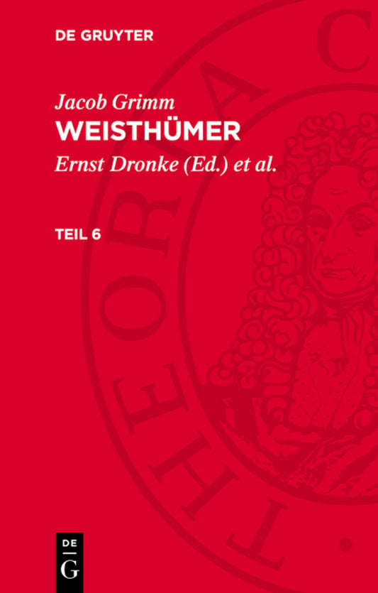 Jacob Grimm: Weisthümer