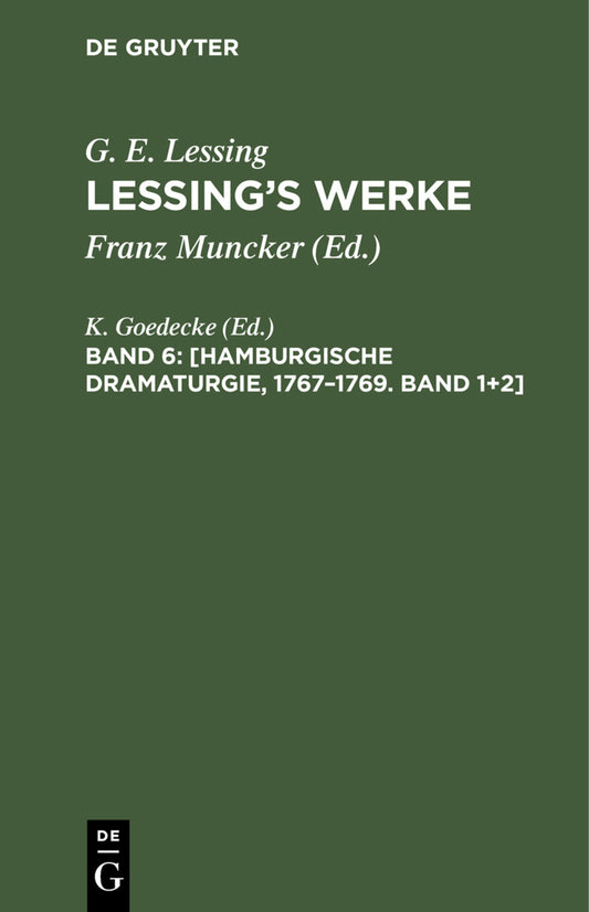 [Hamburgische Dramaturgie, 1767–1769. Band 1+2]