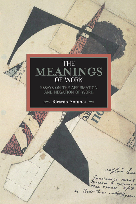 The Meanings of Work