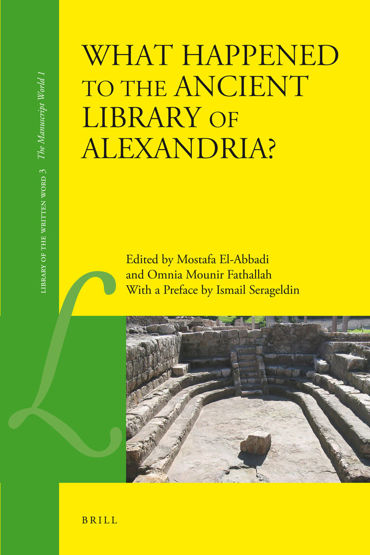 Cover image for What Happened to the Ancient Library of Alexandria? ISBN 9789004165458