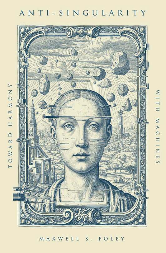 Anti-Singularity: Toward Harmony with Machines