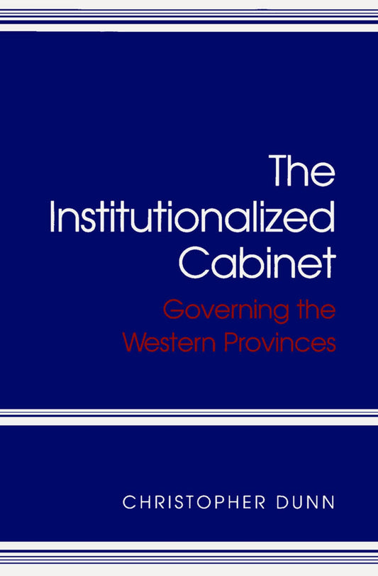 The Institutionalized Cabinet