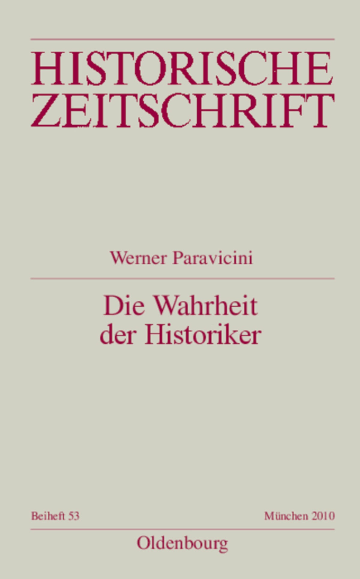Cover image for Die Wahrheit der Historiker ISBN 9783486597943