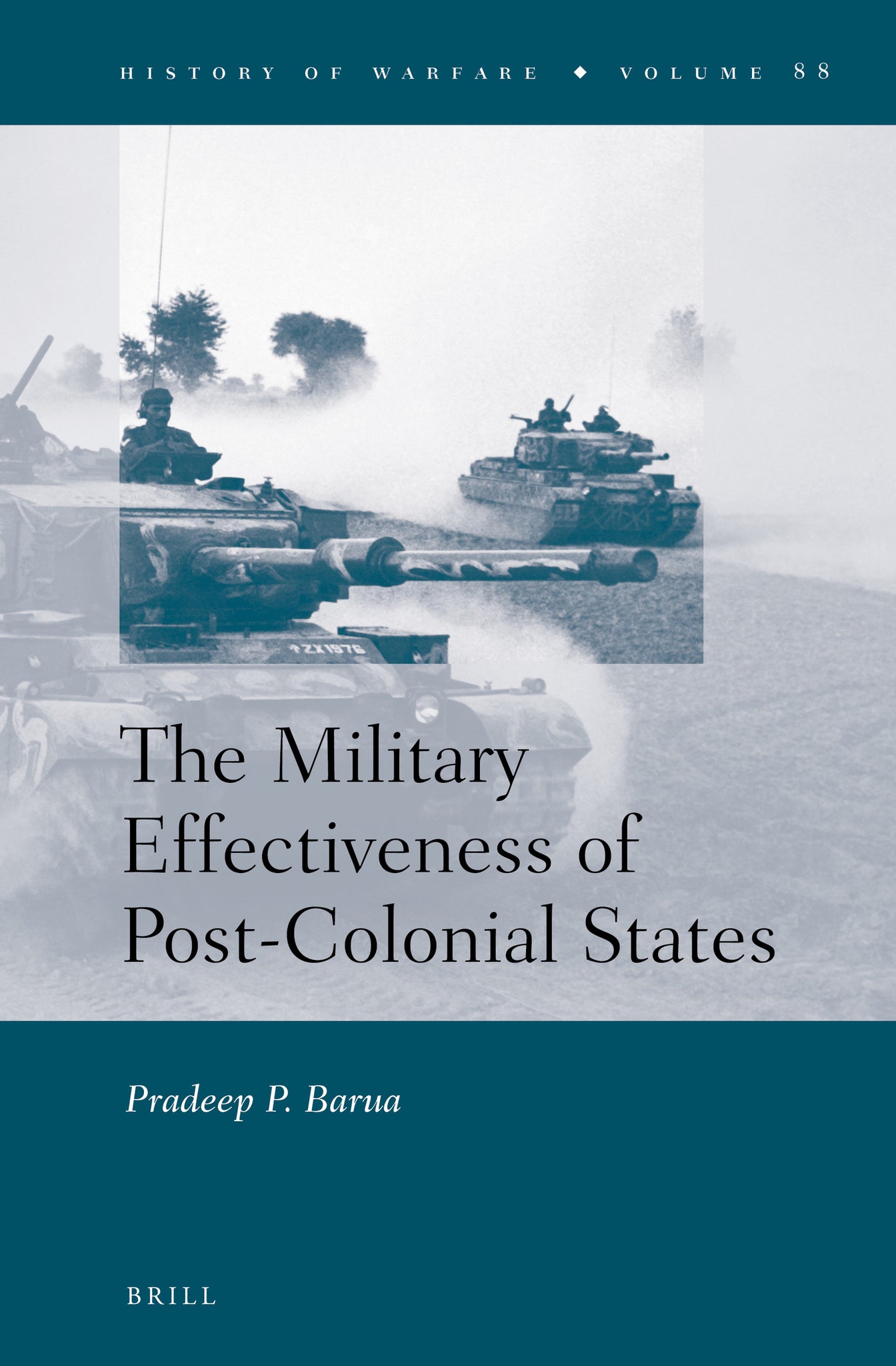 Cover image for The Military Effectiveness of Post-Colonial States ISBN 9789004243248