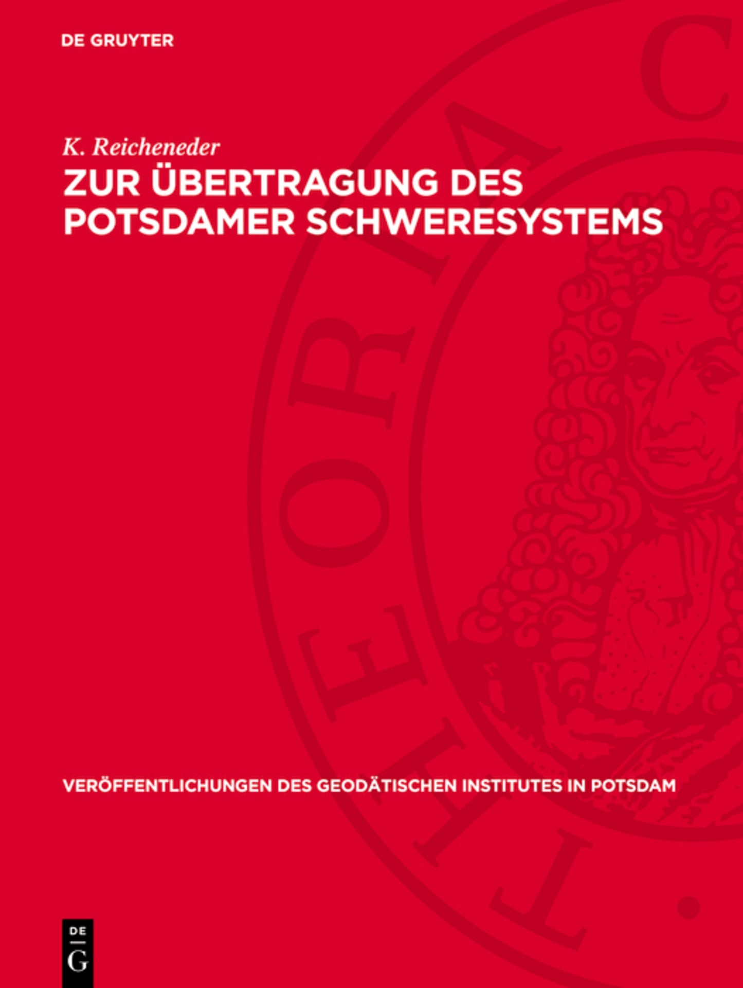 Zur Übertragung des Potsdamer Schweresystems