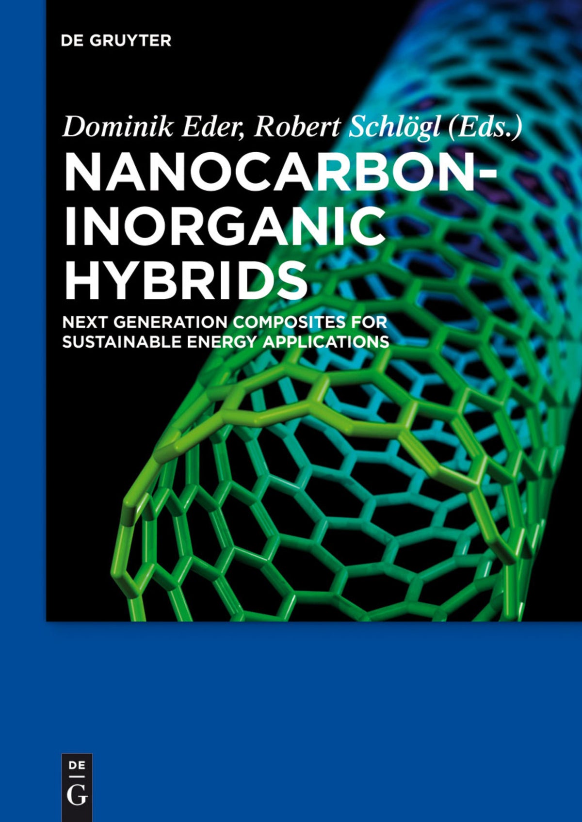 Cover image for Nanocarbon-Inorganic Hybrids ISBN 9783110269710