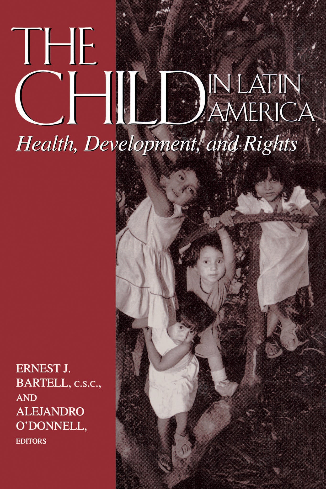 Cover image for The Child in Latin America ISBN 9780268022570