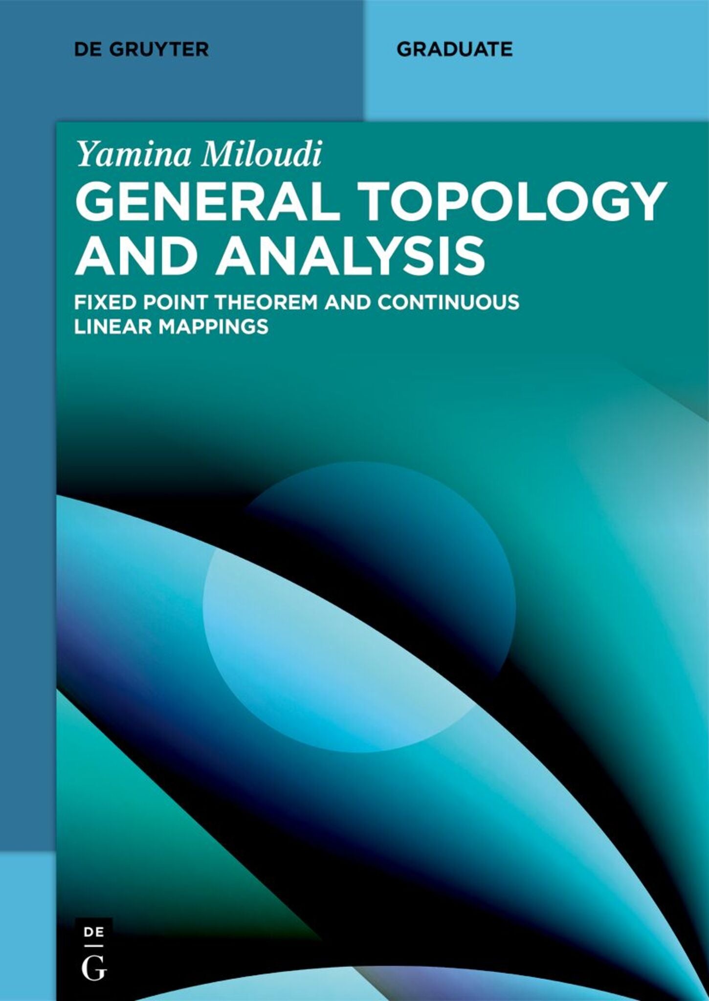 Cover image for General Topology and Analysis ISBN 9783119147415