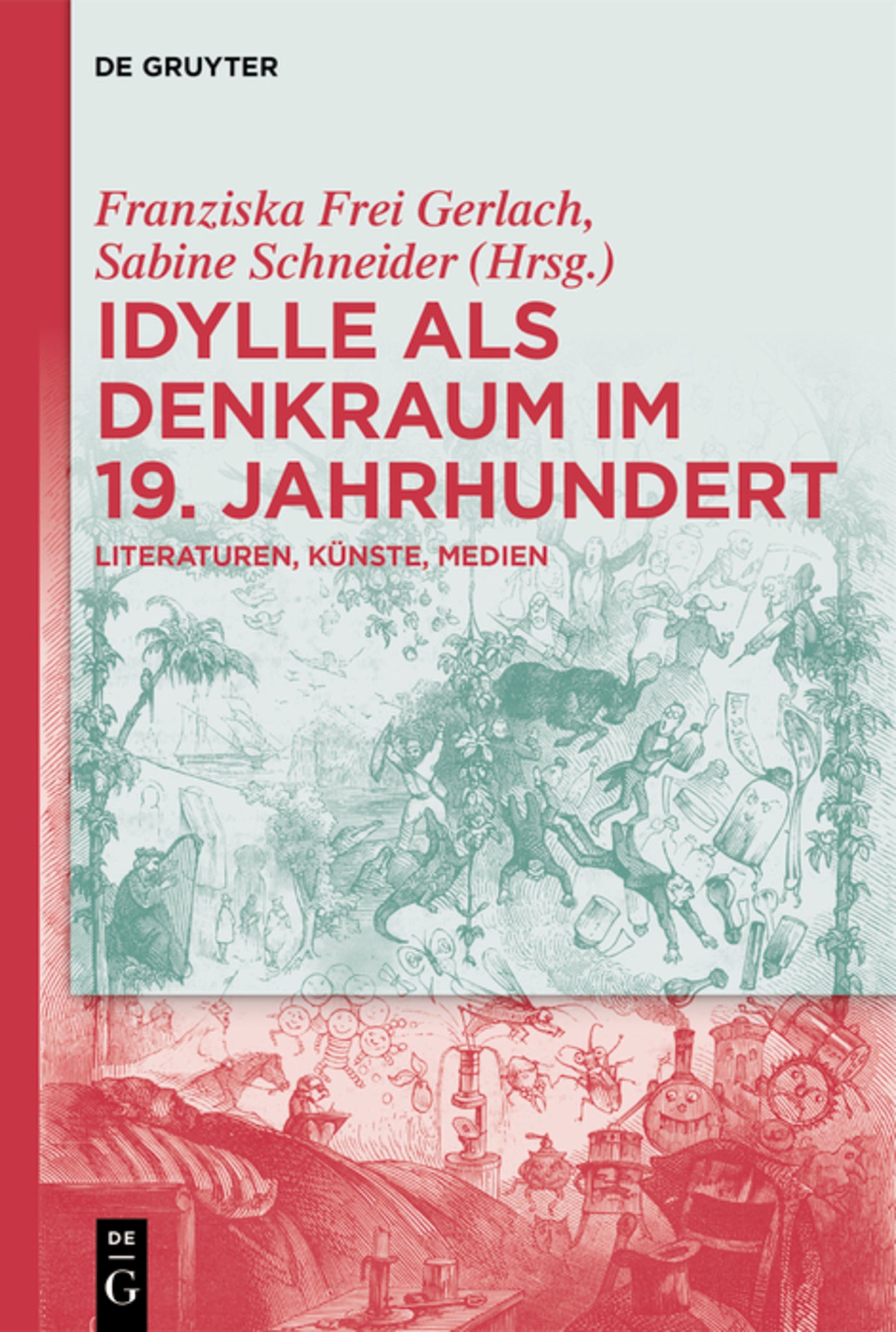 Cover image for Idylle als Denkraum im 19. Jahrhundert ISBN 9783111185347