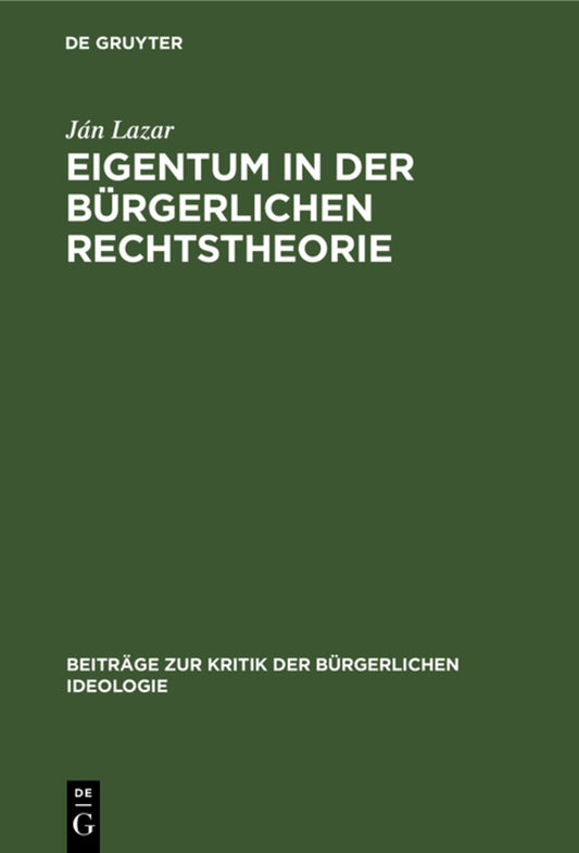 Eigentum in der Bürgerlichen Rechtstheorie