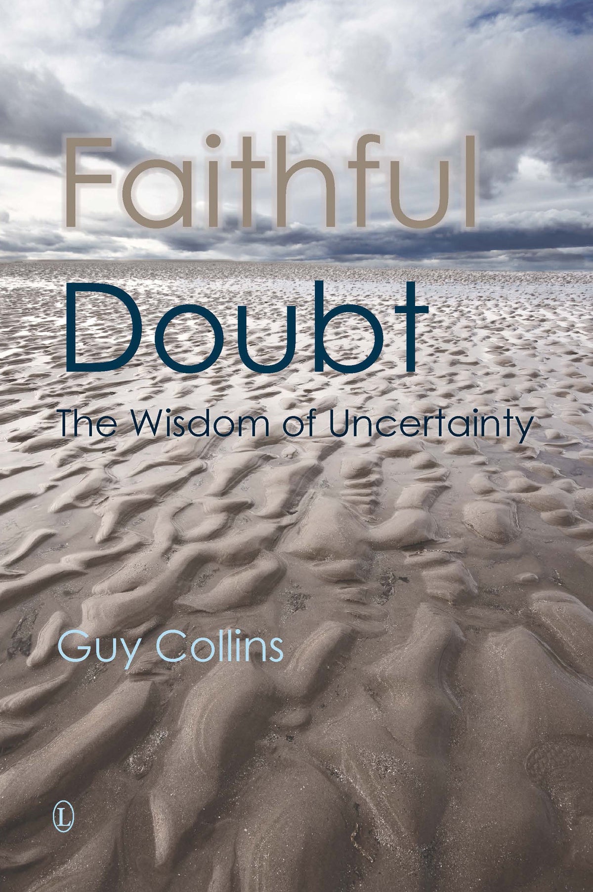Cover image for Faithful Doubt ISBN 9780718893934