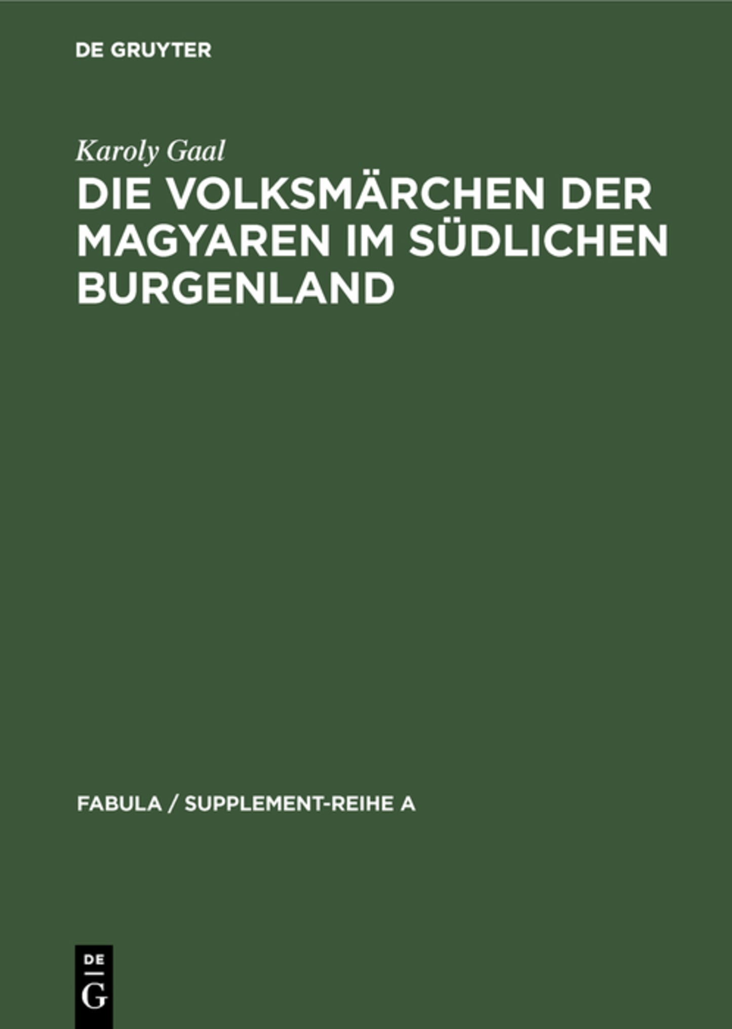 Die Volksmärchen der Magyaren im südlichen Burgenland