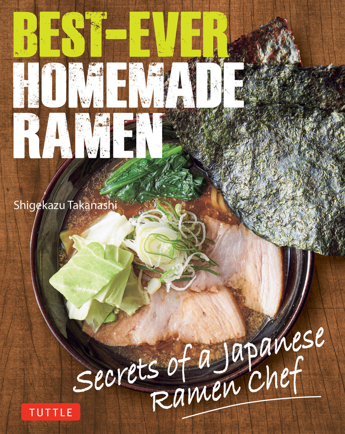 Cover image for Best-Ever Homemade Ramen ISBN 9784805319628