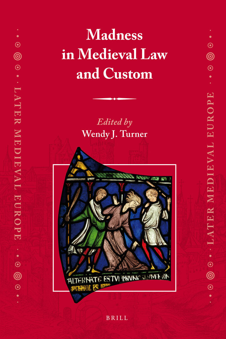 Cover image for Madness in Medieval Law and Custom ISBN 9789004187498