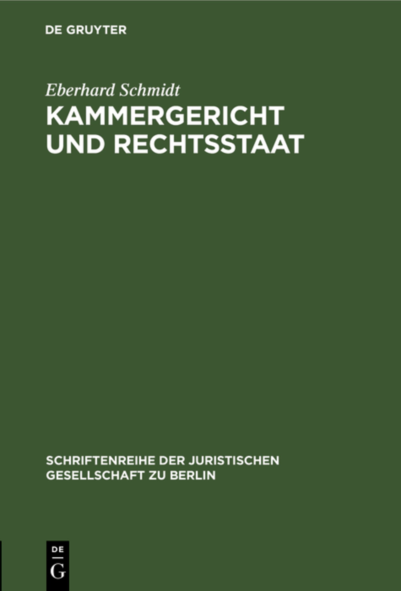 Kammergericht und Rechtsstaat