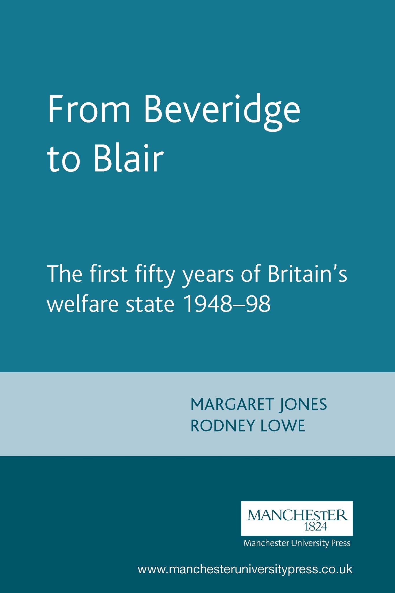 Cover image for From Beveridge to Blair ISBN 9780719041037