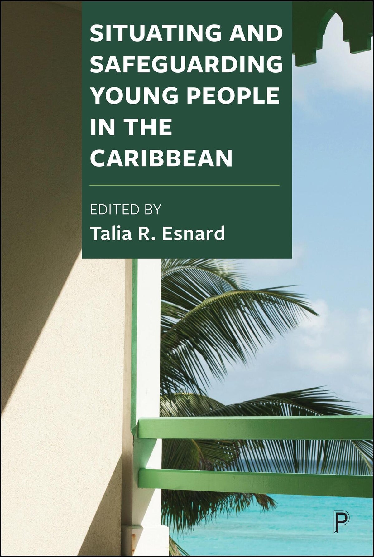 Situating and Safeguarding Young People in the Caribbean