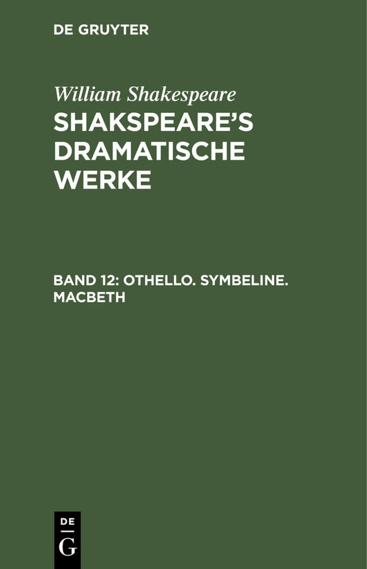 Othello. Symbeline. Macbeth