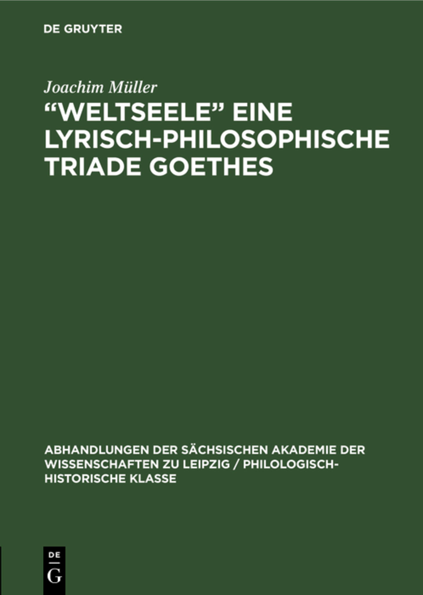 „Weltseele“ eine lyrisch-philosophische Triade Goethes