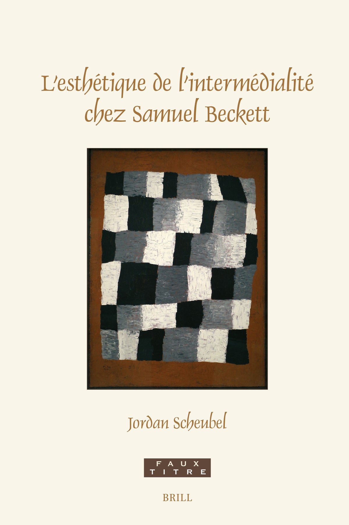 Cover image for L'esthétique de l'intermédialité chez Samuel Beckett ISBN 9789004751927