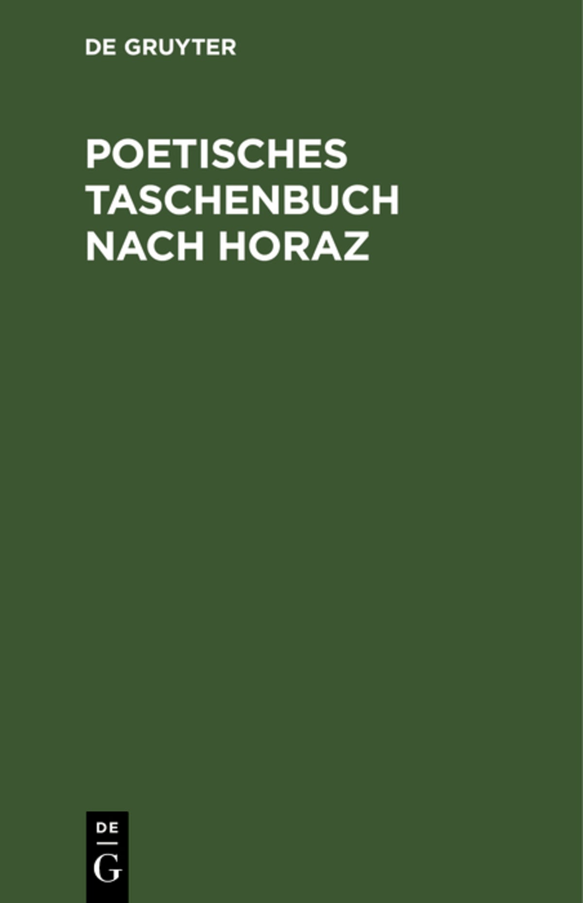 Poetisches Taschenbuch nach Horaz