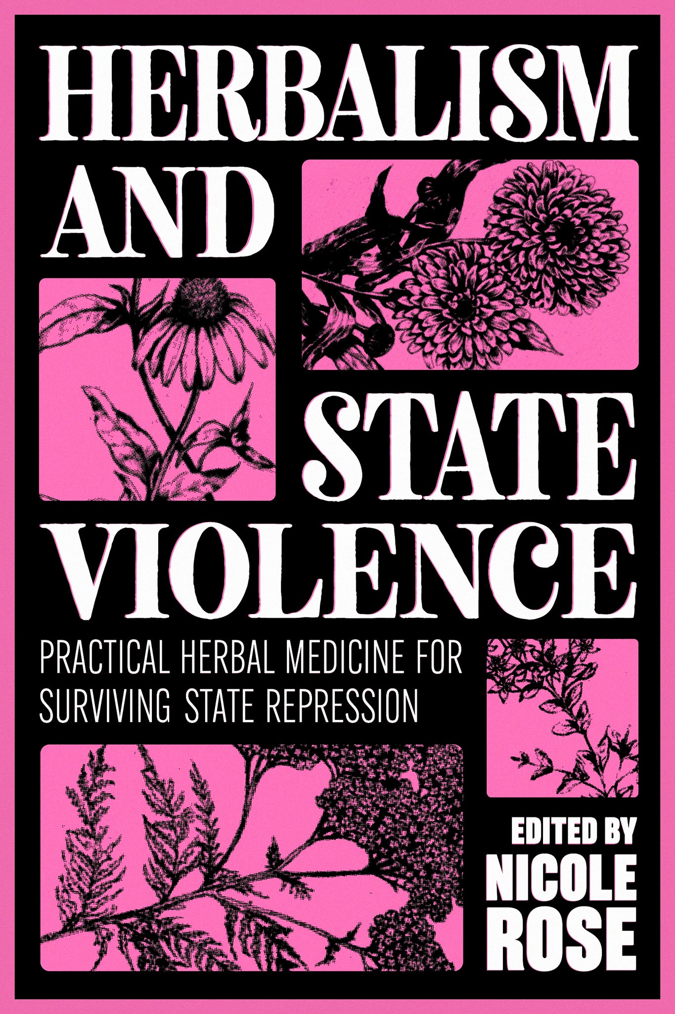 Herbalism and State Violence