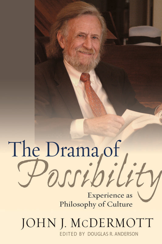 The Drama of Possibility