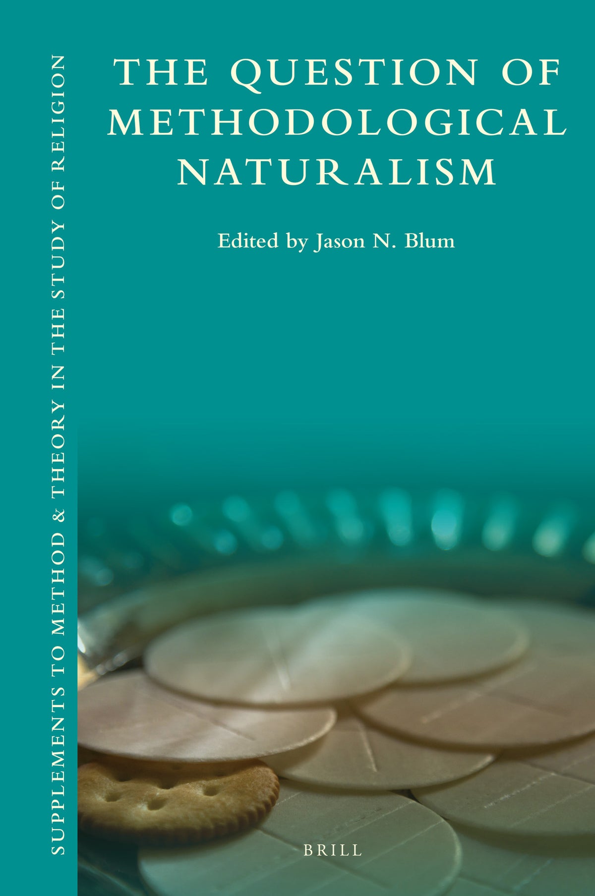 Cover image for The Question of Methodological Naturalism ISBN 9789004346628