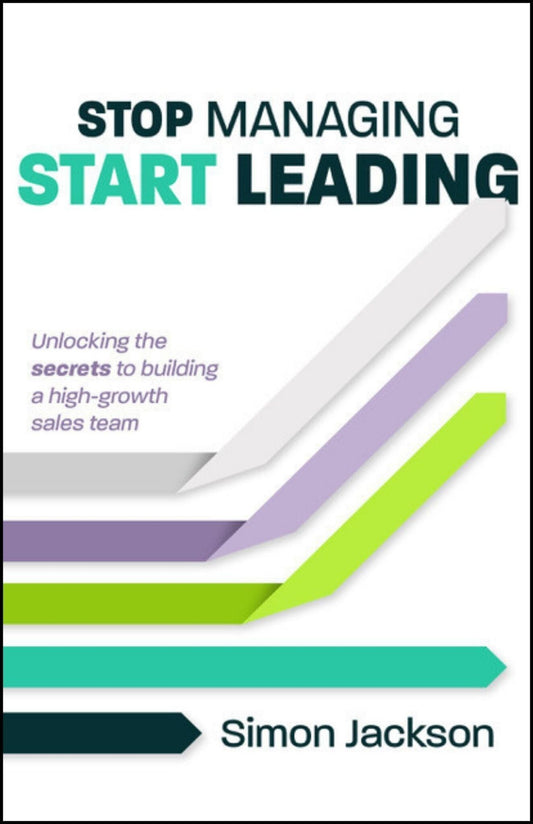 Stop Managing, Start Leading