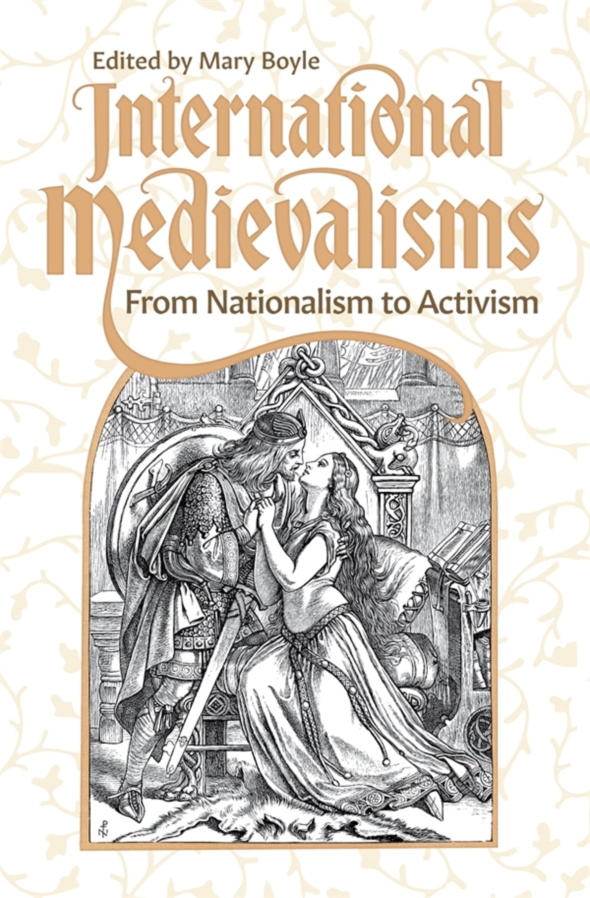 International Medievalisms